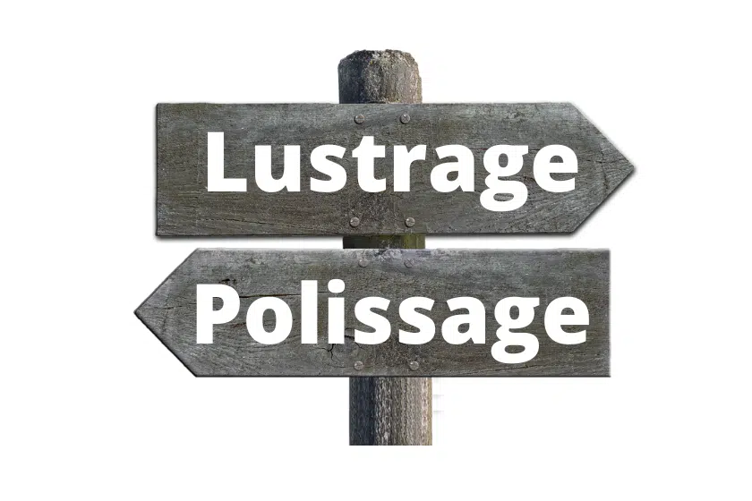 La difference entre le polissage et le lustrage